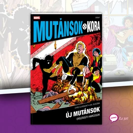 Új Mutánsok 2. (Mutánsok Kora 2026/7)