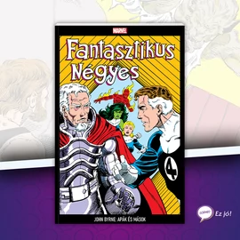Fantasztikus Négyes: Apák és mások