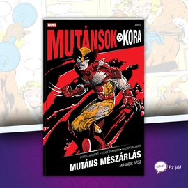 Mutáns mészárlás 2. (Mutánsok Kora 2025/2)