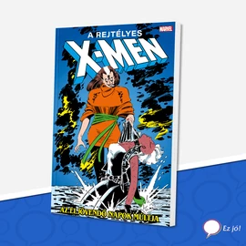 A rejtélyes X-Men 13.: Az eljövendő napok múltja