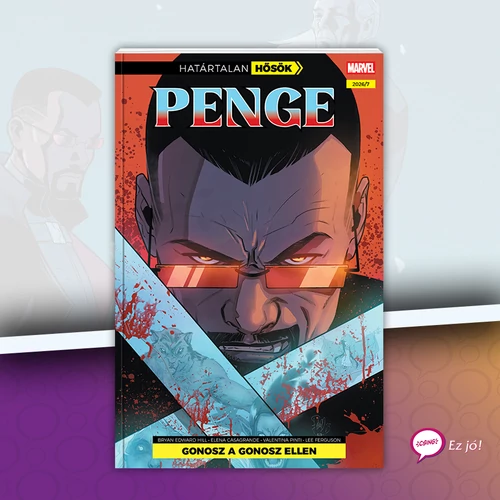 Határtalan Hősök 35: Penge: Gonosz a gonosz ellen