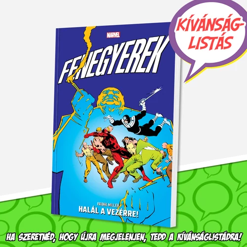 Fenegyerek: Halál a Vezérre!