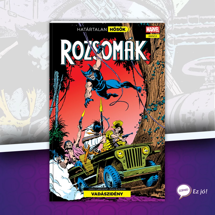 Határtalan Hősök 19: Rozsomák: Vadászidény